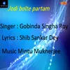 About Jodi Bolte Partam Song